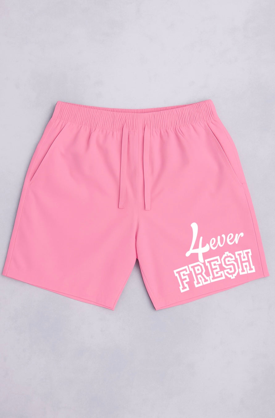 4ever Fresh Shorts